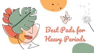 best pads for heavy periods